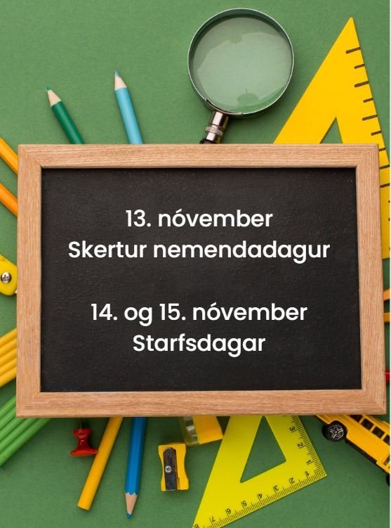 Skertur nemendadagur og starfsdagar